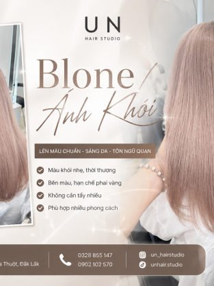 Blone Ánh Khói – Màu tóc siêu hot tại UN Hair Studio