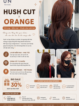 Hush Cut × Orange Brown – Kiểu tóc trẻ trung, mềm mại và nổi bật tại UN Hair Studio