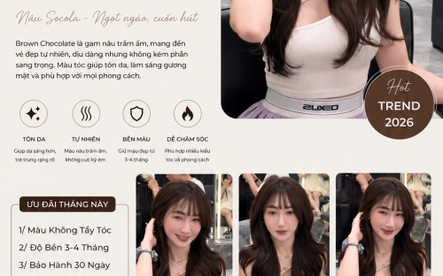 Brown Chocolate – Gam Màu Nâu Socola Hot Trend 2026 Được Yêu Thích Tại UN Hair Studio